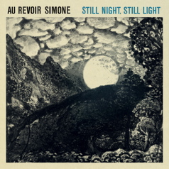 Au Revoir Simone Still Night Cover